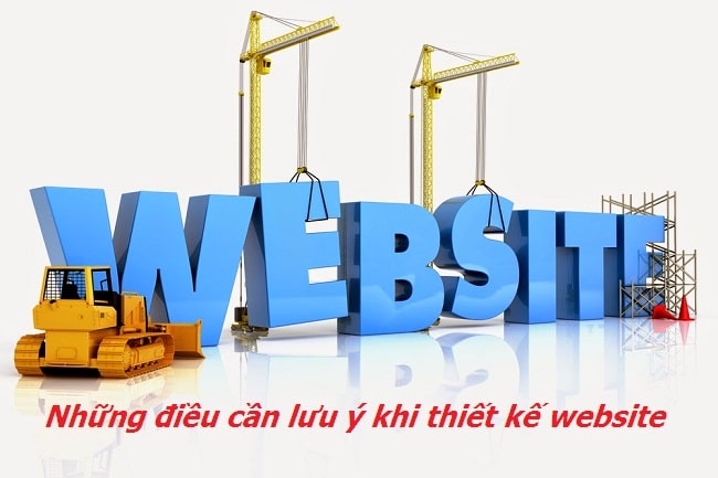 Cần lưu ý những gì khi xây dựng web?